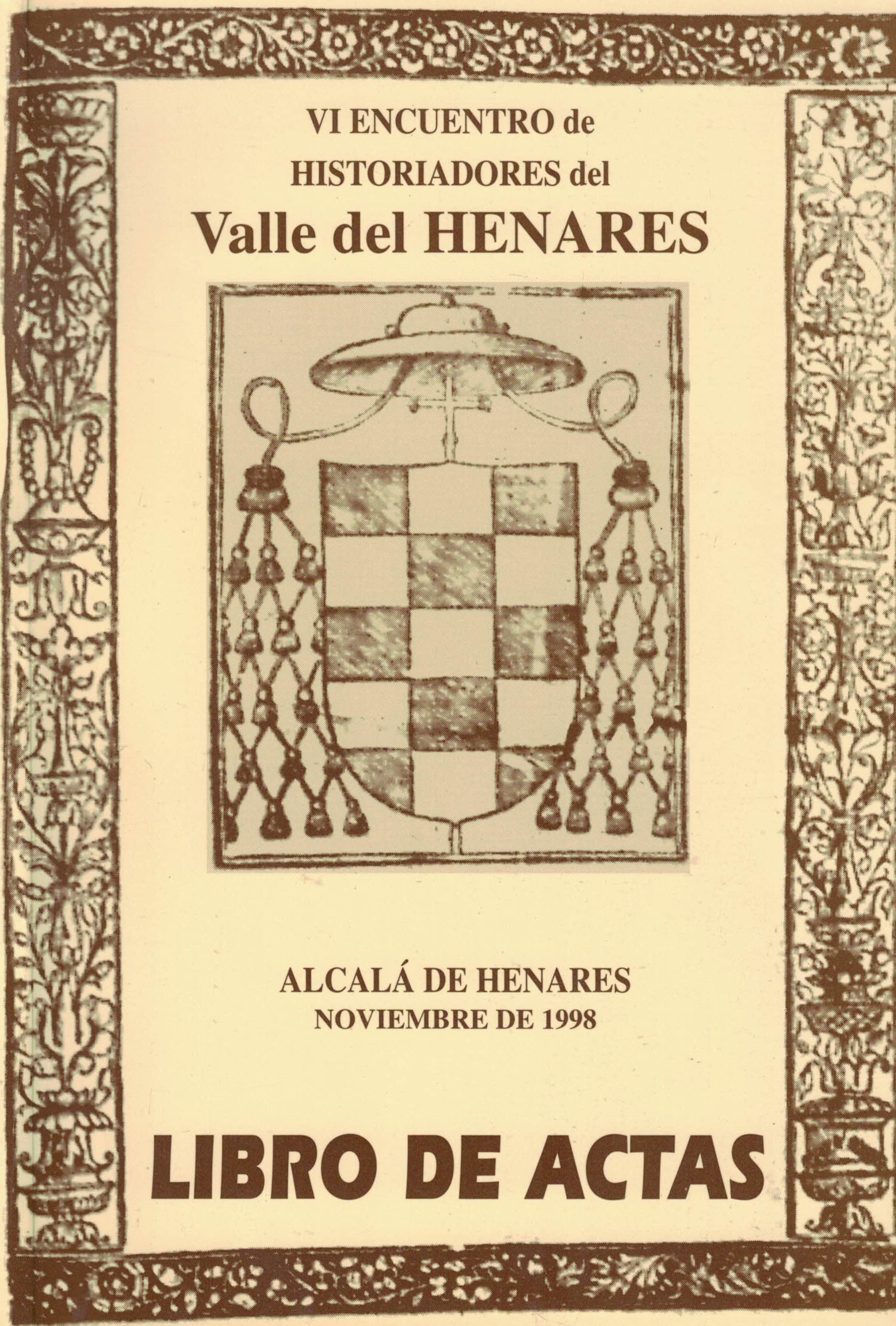 VI Actas del Encuentro de historiadores del valle del Henares